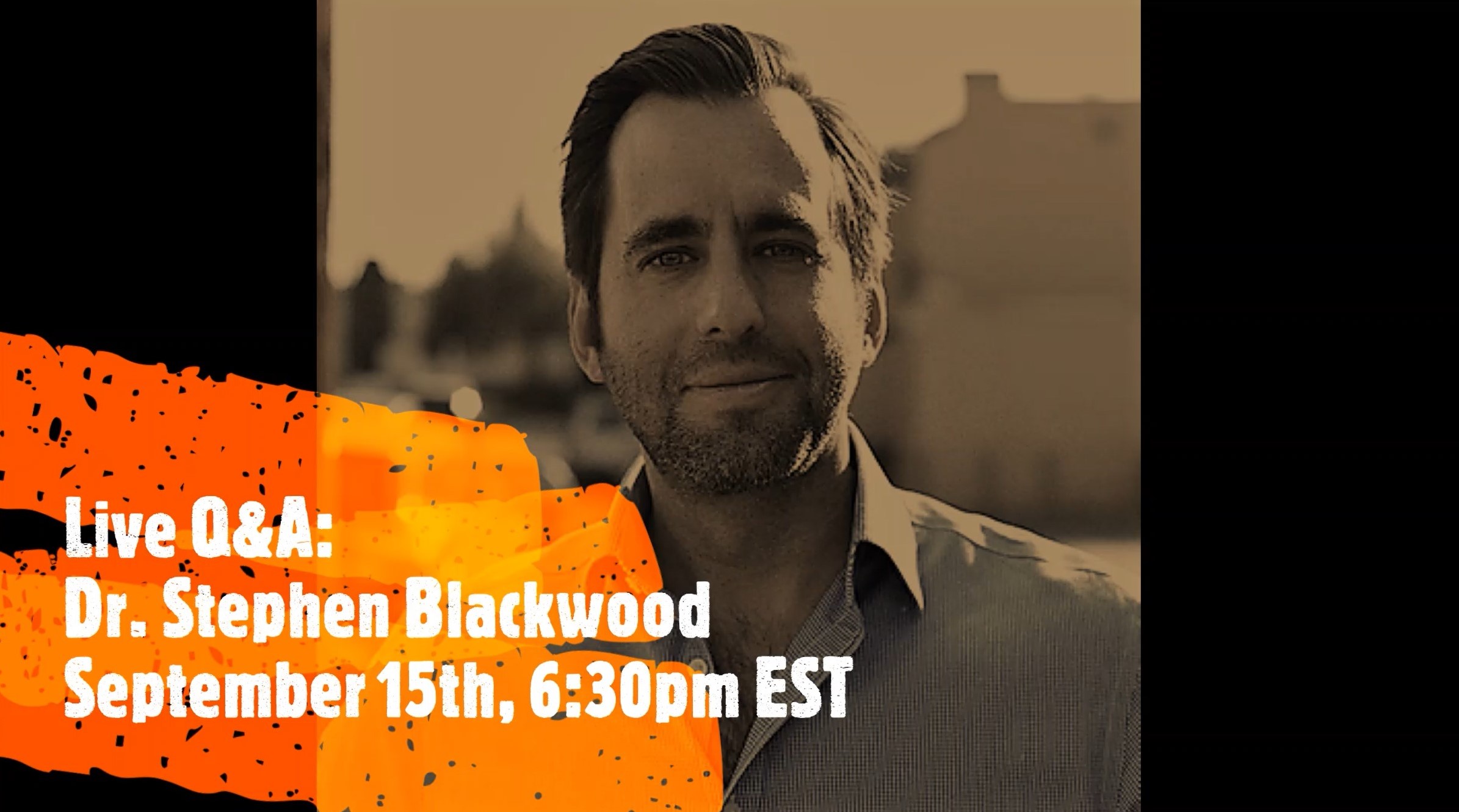 Live Q&A with Stephen Blackwood